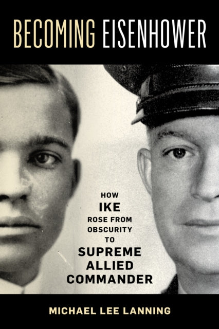 Book cover of: Becoming Eisenhower