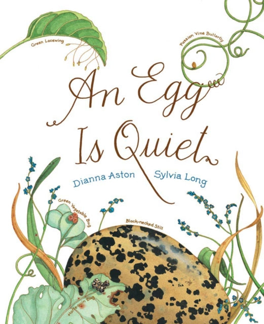 Book cover of: Egg Is Quiet. By: Dianna Hutts Aston