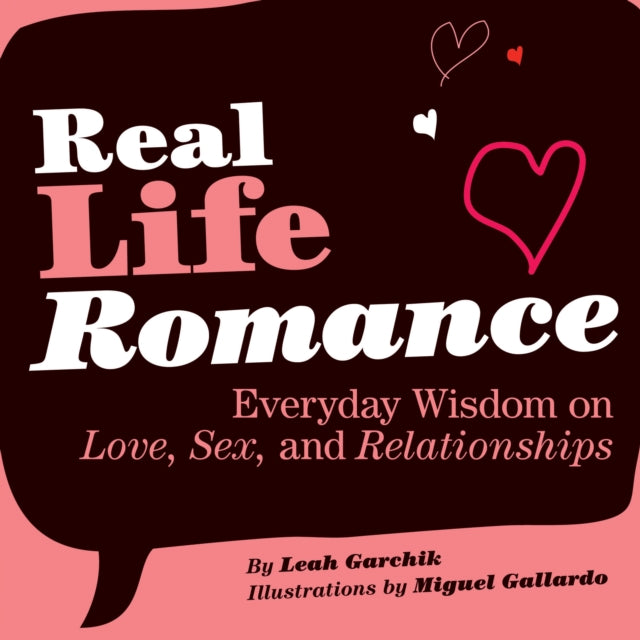 Book cover of: Real Life Romance. By: Leah Garchik