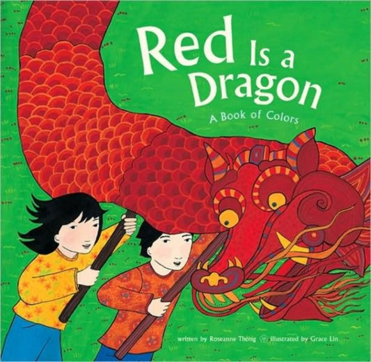 Book cover of: Red is a Dragon. By: Roseanne Thong