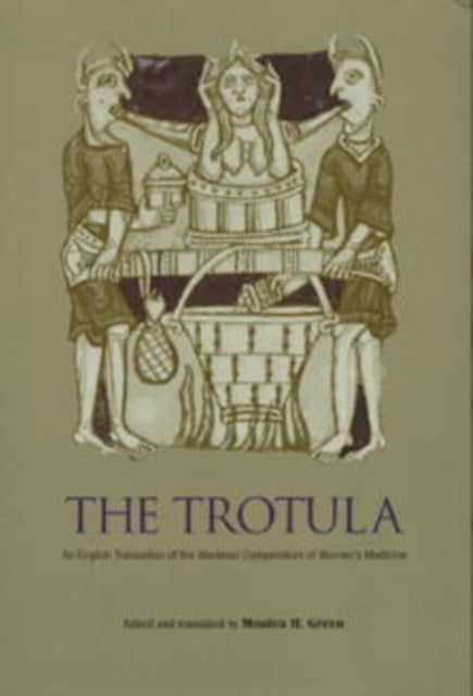 Book cover of: Trotula. By: Monica, H. Green