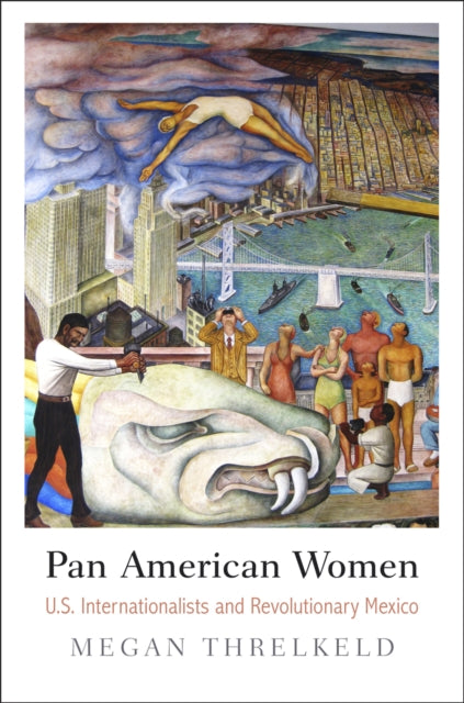 Book cover of: Pan American Women. By: Megan Threlkeld