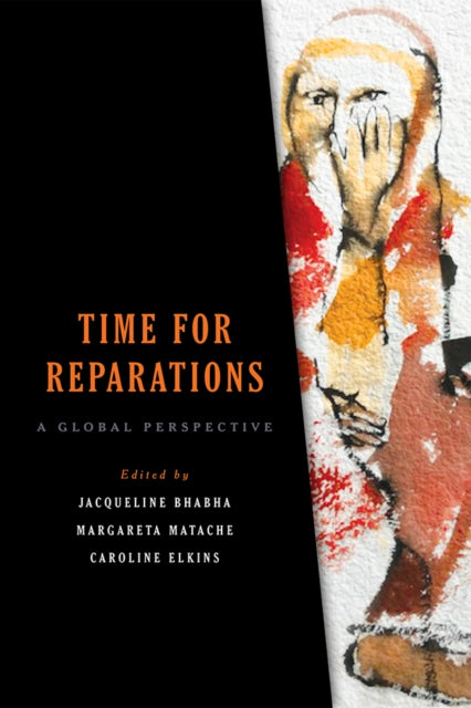 Book cover of: Time for Reparations. By: Jacqueline Bhabha