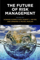 Book cover of: Future of Risk Management. By: Howard Kunreuther
