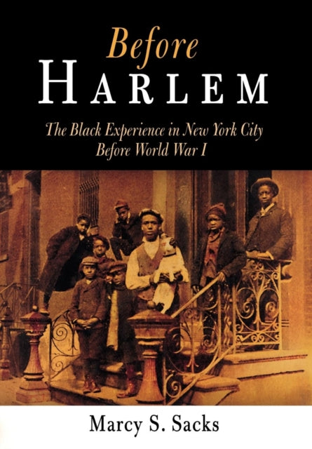 Book cover of: Before Harlem. By: Marcy S. Sacks
