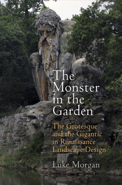Book cover of: Monster in the Garden. By: Luke Morgan