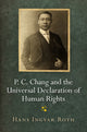 Book cover of: P. C. Chang and the Universal Declaration of Human Rights. By: Hans Ingvar Roth