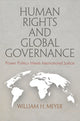 Book cover of: Human Rights and Global Governance. By: William H. Meyer