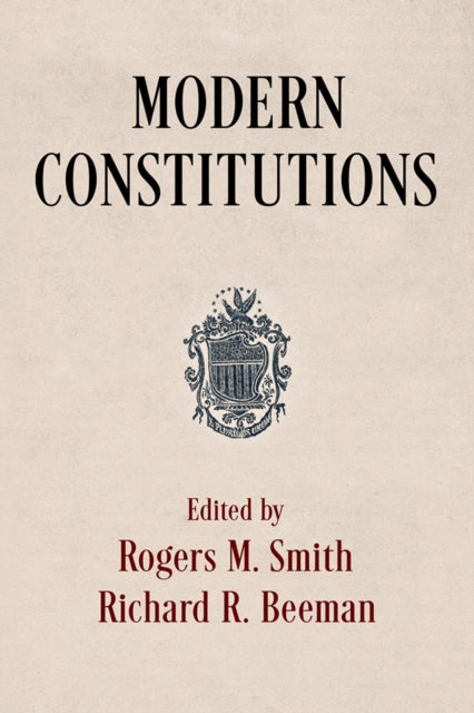 Book cover of: Modern Constitutions. By: Rogers M. Smith