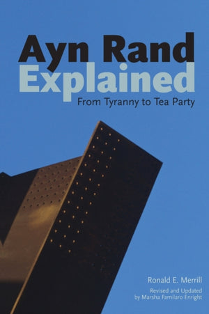 Ayn Rand Explained