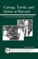 Book cover of: Carnap, Tarski, and Quine at Harvard. By: Greg Frost-Arnold