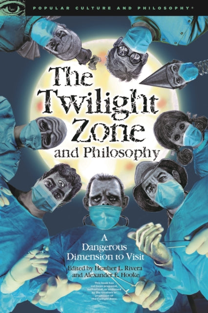 Book cover of: Twilight Zone and Philosophy