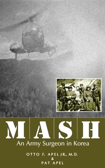 Book cover of: MASH. By: Otto F. Apel