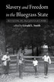 Book cover of: Slavery and Freedom in the Bluegrass State. By: Gerald L. Smith