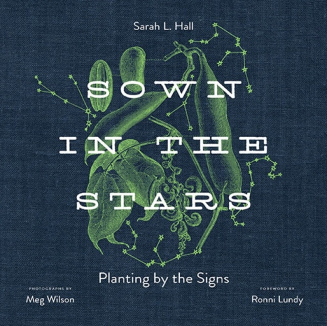 Book cover of: Sown in the Stars. By: Sarah L. Hall