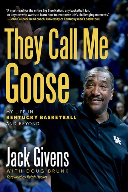 Book cover of: They Call Me Goose. By: Jack Givens