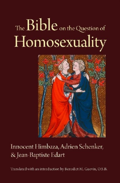Book cover of: Bible on the Question of Homosexuality. By: Innocent Himbaza