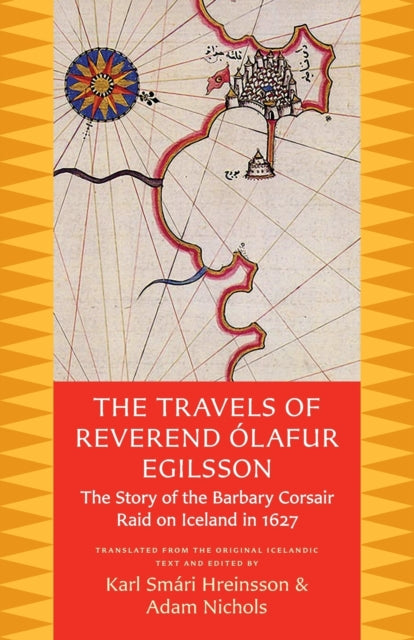 Book cover of: Travels of Reverend Olafur Egilsson (Reisubok Sera Olafs Egilssonar). By: Olafur Egilsson