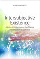 Book cover of: Intersubjective Existence. By: Oliva Blanchette