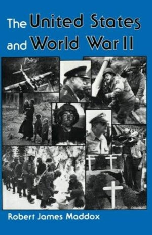 The United States And World War II