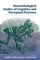 Book cover of: Neuroethological Studies Of Cognitive And Perceptual Processes