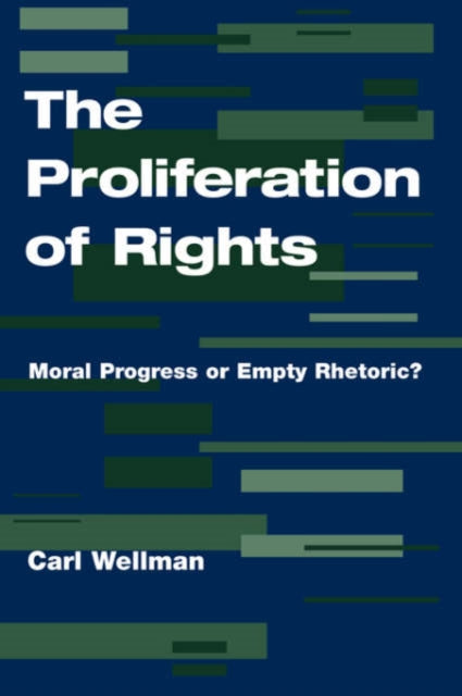 Book cover of: Proliferation Of Rights. By: Carl Wellman
