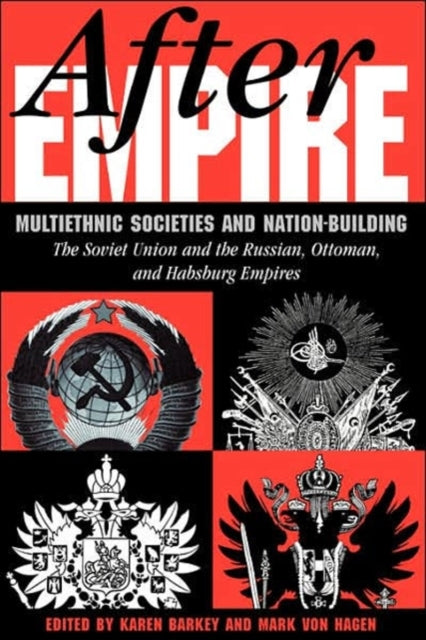 Book cover of: After Empire. By: Mark Von Hagen