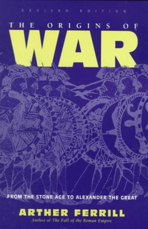 The Origins Of War