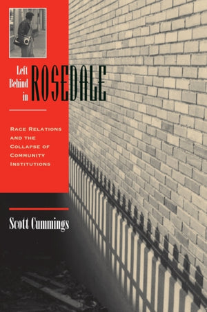 Left Behind In Rosedale