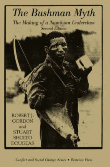 Book cover of: Bushman Myth