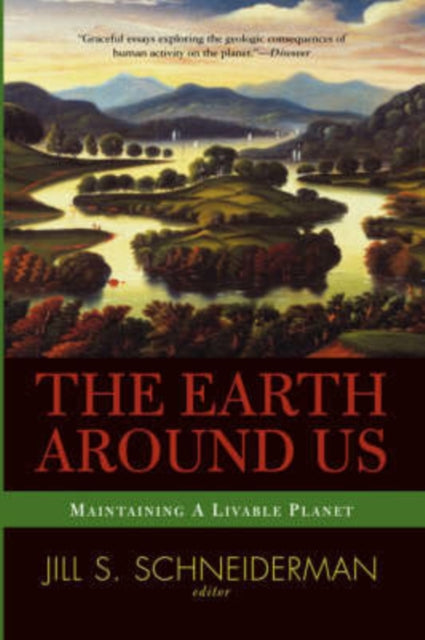 Book cover of: Earth Around Us. By: Jill Schneiderman