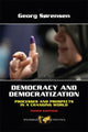 Book cover of: Democracy and Democratization. By: Georg Sorensen, Georg Sørensen