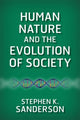 Book cover of: Human Nature and the Evolution of Society. By: Stephen K. Sanderson