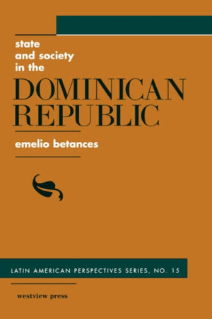 State And Society In The Dominican Republic
