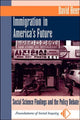 Book cover of: Immigration In America's Future