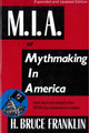 Book cover of: M.I.a. or Mythmaking in America