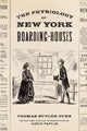 Book cover of: Physiology of New York Boarding-Houses. By: Thomas Butler Gunn