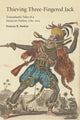 Book cover of: Thieving Three-Fingered Jack. By: Frances R. Botkin