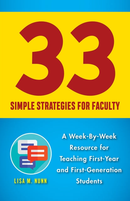 Book cover of: 33 Simple Strategies for Faculty. By: Lisa M. Nunn