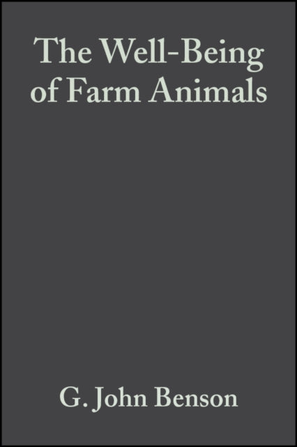 The Well-Being of Farm Animals