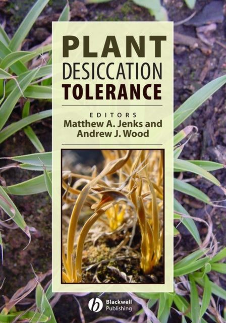 Book cover of: Plant Desiccation Tolerance