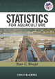 Book cover of: Statistics for Aquaculture. By: Ram C. Bhujel