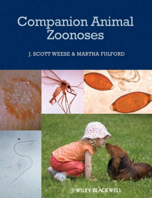 Book cover of: Companion Animal Zoonoses. By: J. Scott Weese