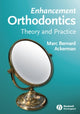 Book cover of: Enhancement Orthodontics. By: Marc Bernard Ackerman