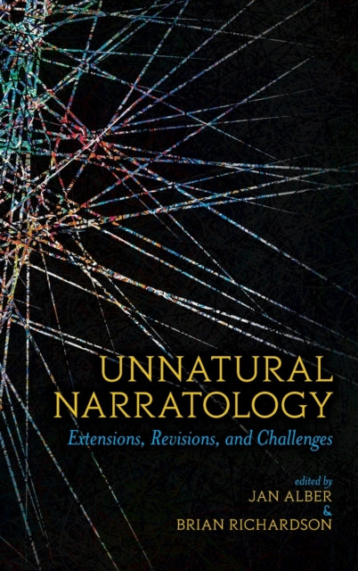 Book cover of: Unnatural Narratology. By: Jan Alber