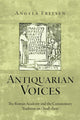 Book cover of: Antiquarian Voices. By: Angela Fritsen