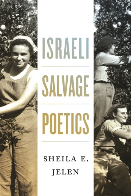 Book cover of: Israeli Salvage Poetics
