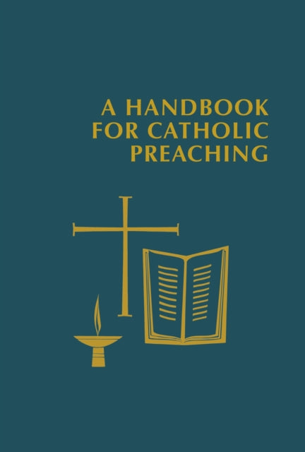 Book cover of: Handbook for Catholic Preaching