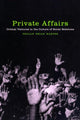 Book cover of: Private Affairs. By: Phillip Brian Harper
