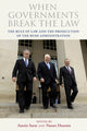 Book cover of: When Governments Break the Law. By: Austin Sarat